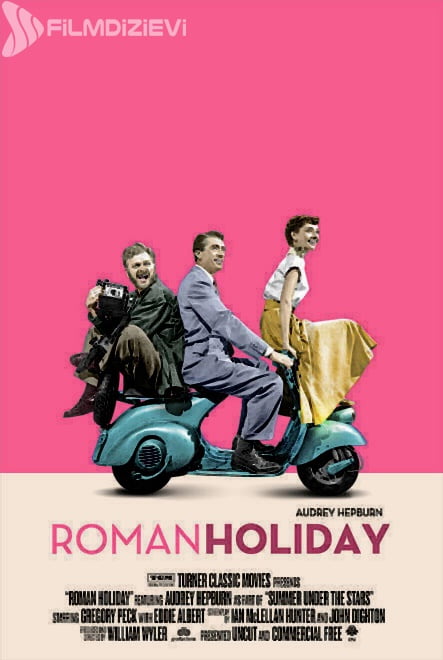 Roman Holiday – Roma Tatili